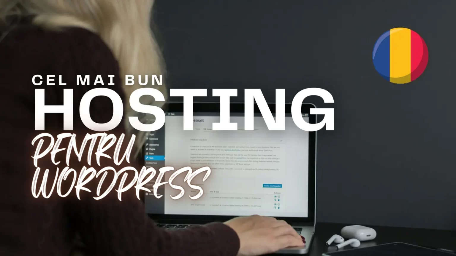 Cel mai bun hosting pentru WordPress din România în 2024: Top 7 oferte de pe piață Cel mai bun hosting pentru WordPress din România