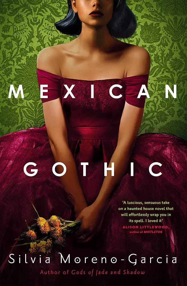 Mexican Gothic -Silvia Moreno-Garcia