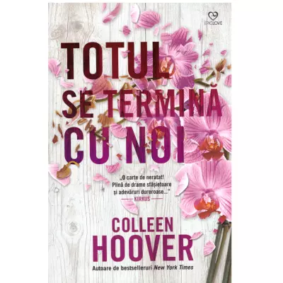 Totul se termină cu noi. Cărți Colleen Hoover