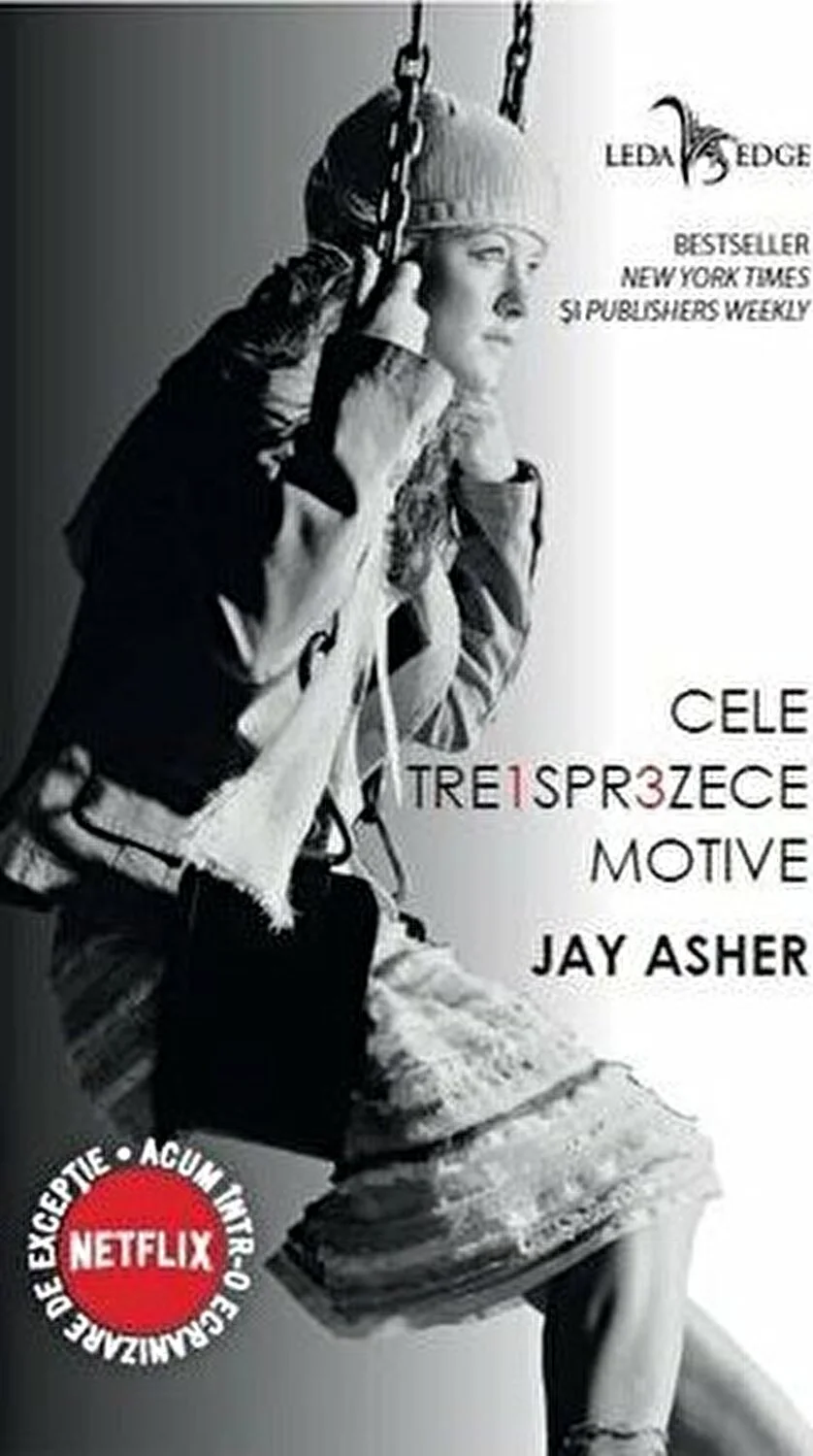 Cele treisprezece motive – Jay Asher