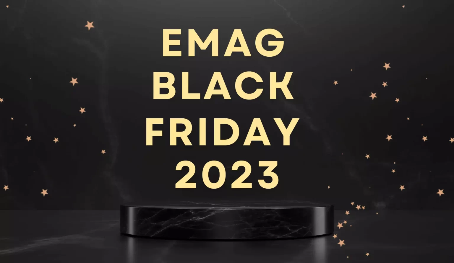 Produse vedetă eMAG Black Friday 2023