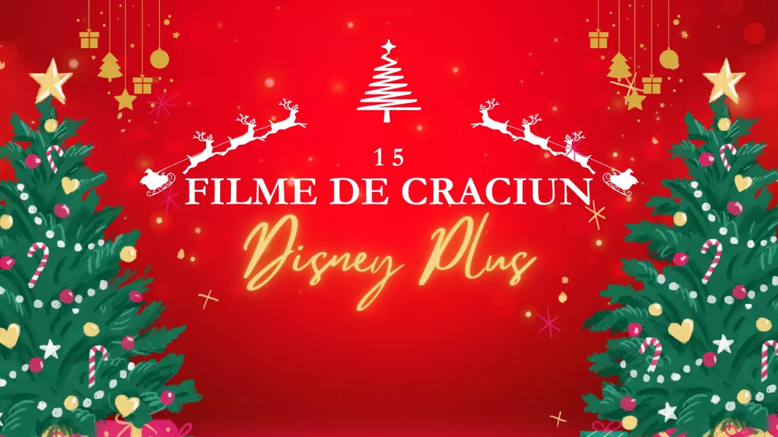 Filme de Crăciun Disney Plus 15 pelicule pentru un sezon de neuitat