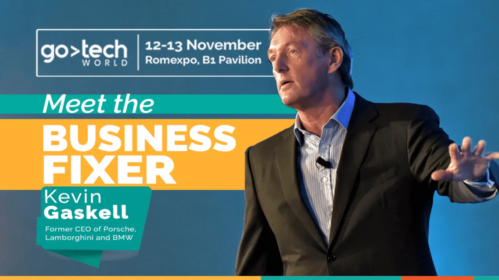 Kevin Gaskell, ex-CEO Porsche, Lamborghini și BMW, omul care transformă afacerile, la GoTech World 2024 12 omul care transforma afacerile la GoTech World 2024