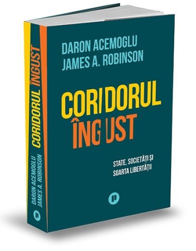Coridorul îngust (Daron Acemoglu, James A. Robinson)