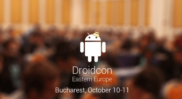 Droidcon Bucharest 2014 – 100% Android droidcon 2014