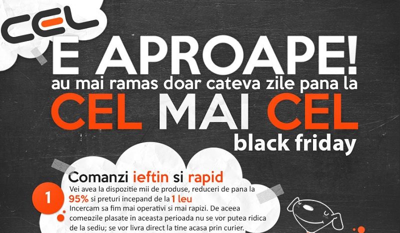 Black Friday 2015 la Cel: produse de la doar 1 Leu Black Friday 2015 la Cel.ro