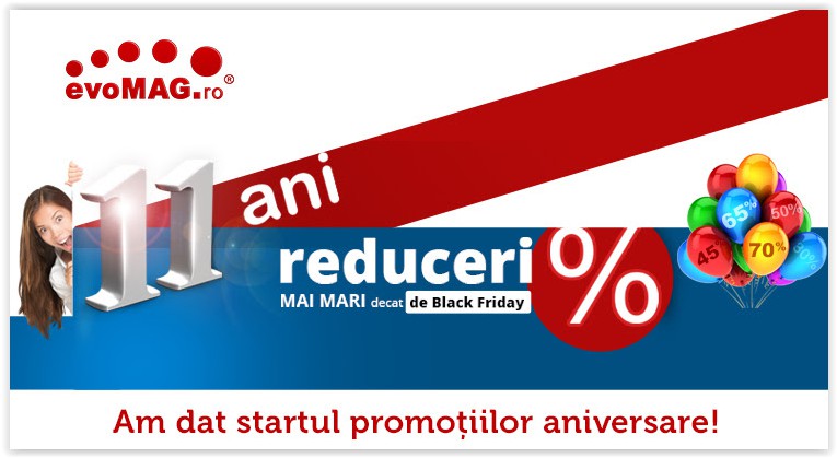 11 ani de evoMAG cu reduceri de până la 70%! 11 ani de evoMAG