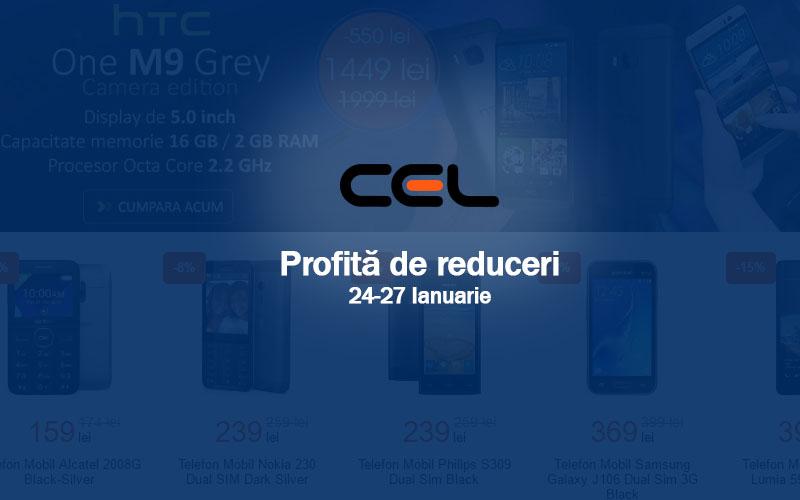 Cel.ro are o campanie nouă cu reduceri bune în perioada 24-27 Ianuarie Reduceri la Cel.ro