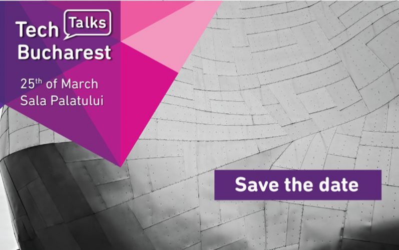 Ultimele zile in care te poti inscrie la TechTalks. Alatură-te comunitatii IT din Bucuresti! TechTalks 2017