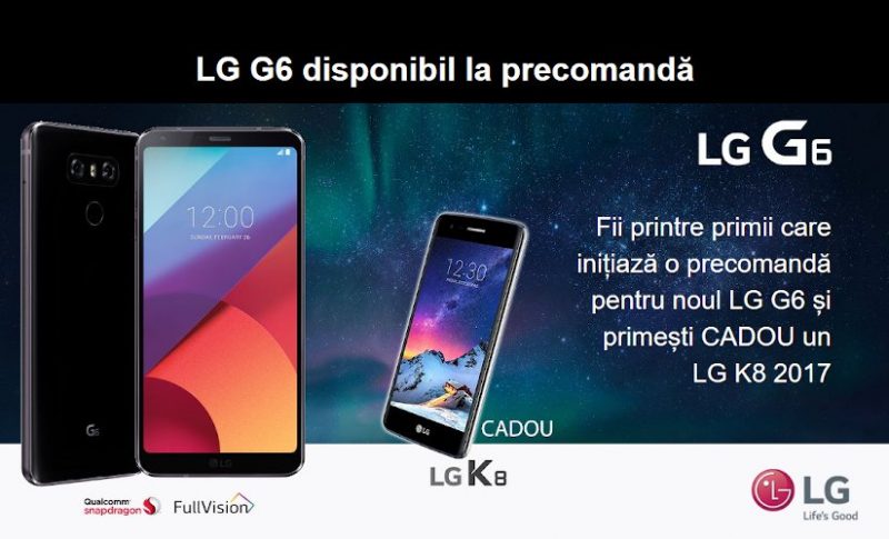 LG K8 cadou la achiziția unui LG G6