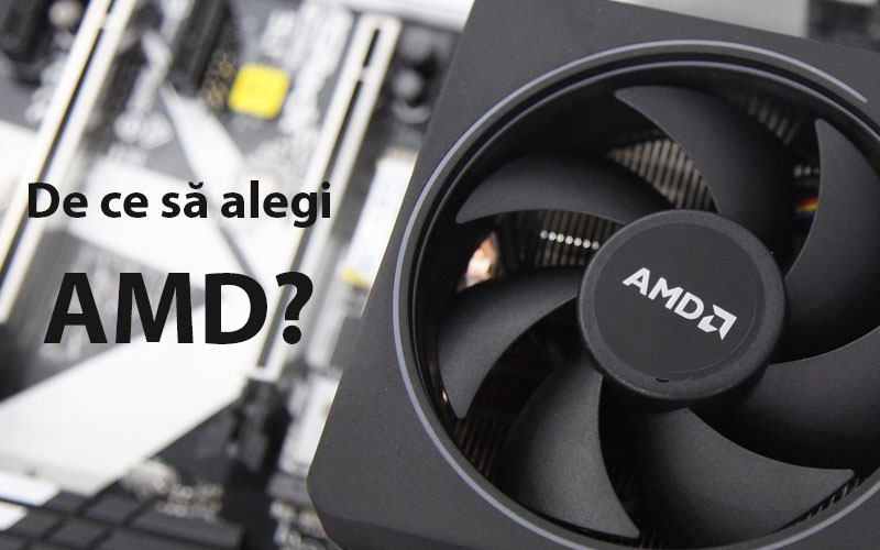 De ce sa alegi un procesor AMD?
