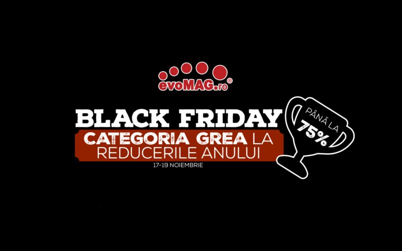 Black Friday 2017 la evoMag aduce reduceri la o gamă largă de produse Black Friday 2017 la evoMag