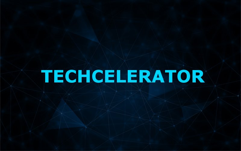 Programul Techcelerator oferă finanțare startup-urilor de tehnologie Techcelerator