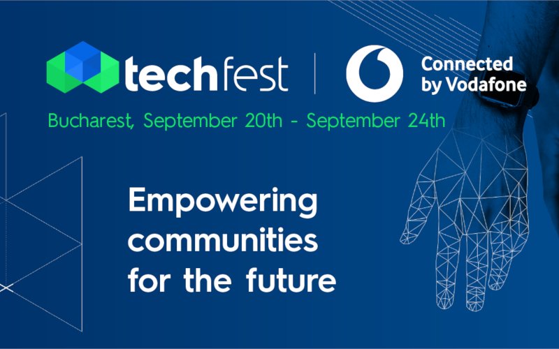 TechFest aduce pe scenă jucători internaționali din zona blockchain și inteligență artificială TechFest connected by Vodafone