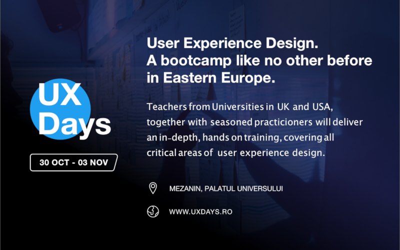 UX Days: primul boot camp intensiv de User Experience Design din România UX Days