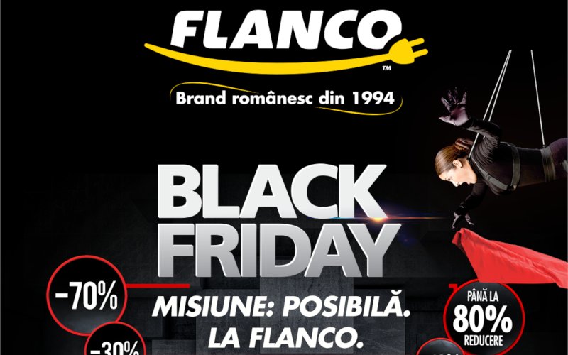 Flanco organizează Black Friday în perioada 26 octombrie – 19 noiembrie Black Friday 2018 la Flanco