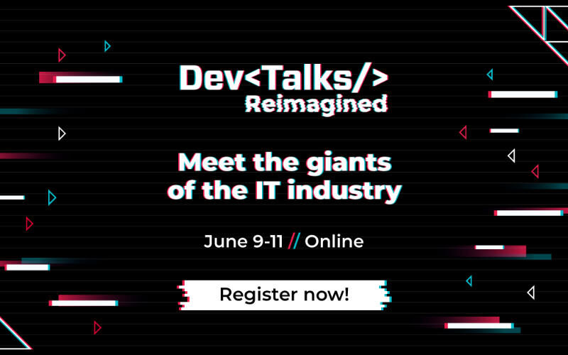 Pe 9-11 iunie are loc cea de-a doua ediție DevTalks Reimagined, cel mai complex eveniment IT virtual din România DevTalks Reimagined