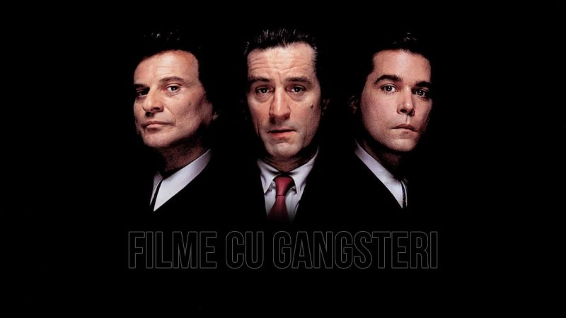 Filme cu gangsteri. Top 8 cele mai bune filme cu gangsteri din toate timpurile pe care să le vezi chiar acum