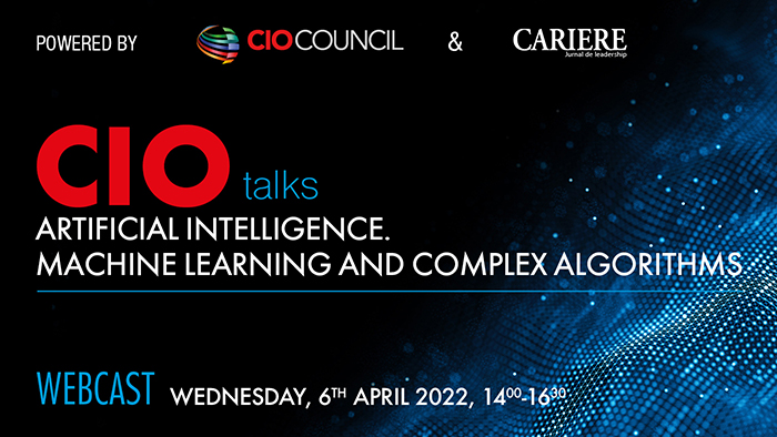 CIO Talks - Artificial Intelligence. Machine Learning and Complex algorithms Webcast