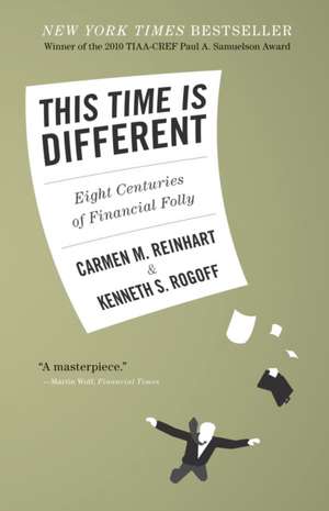 De data asta e altfel (Carmen Reinhart, Kenneth Rogoff)