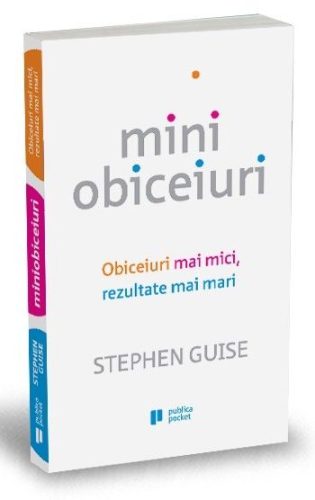 Miniobiceiuri (Stephen Guise)