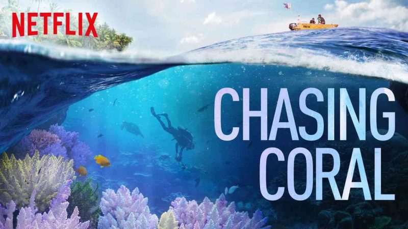 Chasing Coral (2017)