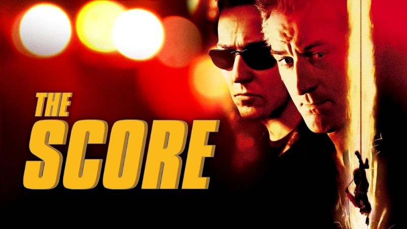 Top 10 filme cu hackeri pe care să nu le ratezi 4 Film cu hackeri The Score (2001)