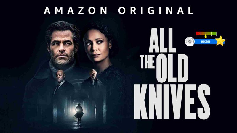 Film cu spioni exclusiv All The Old Knives (2022)